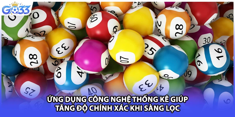 Ứng dụng công nghệ thống kê giúp tăng độ chính xác khi sàng lọc